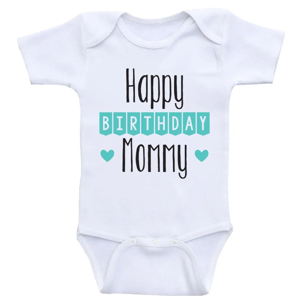 Birthday Baby Clothes "Happy Birthday Mommy" Cute Birthday Baby One Piece