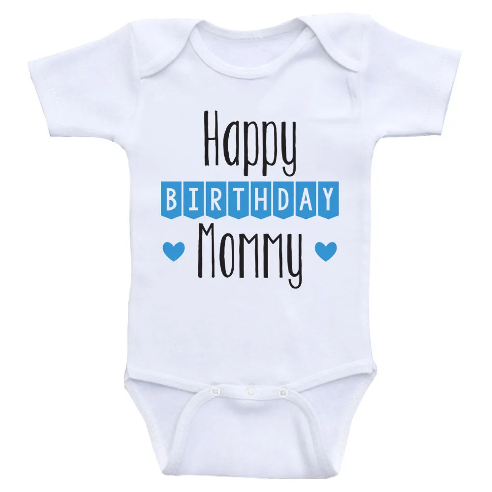 Birthday Baby Clothes "Happy Birthday Mommy" Cute Birthday Baby One Piece