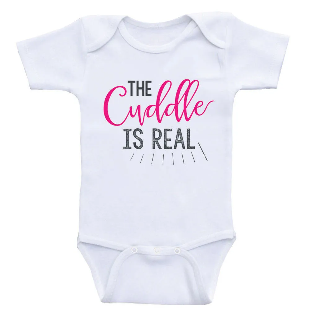 Funny Baby One-Piece Shirts "The Cuddle is Real" Funny Newborn Baby Clothes