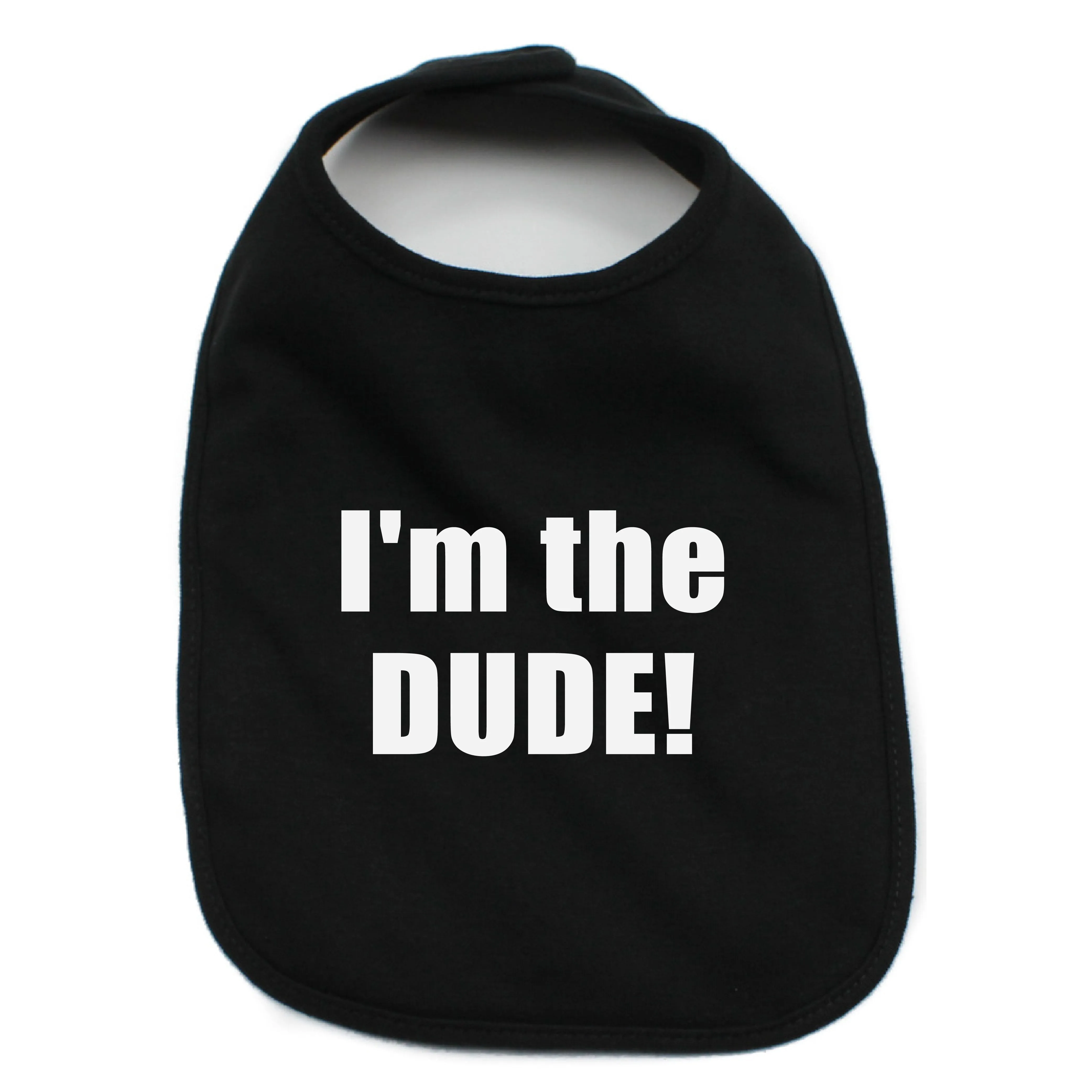 I Am The Dude 100% Cotton Unisex Baby Bib