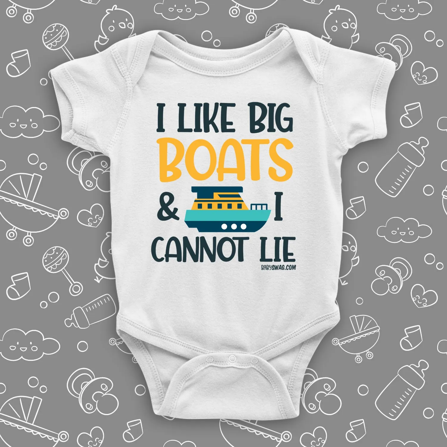 I Like Big Boats And I Cannot Lie