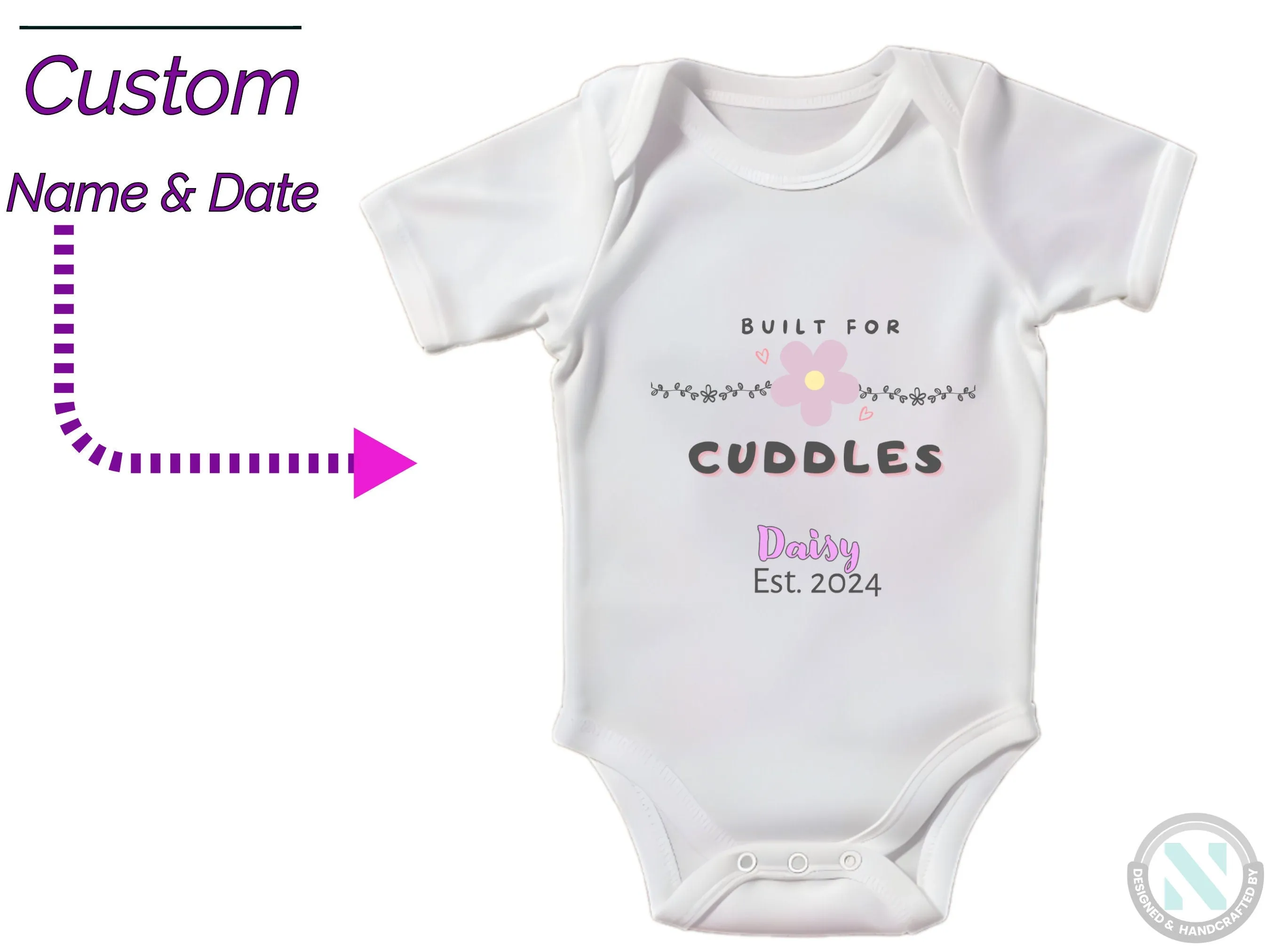 Short Sleeve Personalize Name And Date Baby Bodysuit for Girls With "Built For Cuddles"